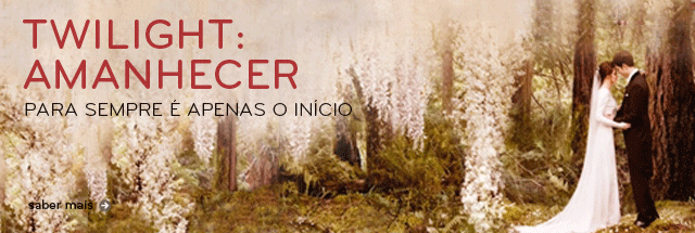 Twilight: Amanhecer - www.wook.pt Twilight: Amanhecer - www.wook.pt