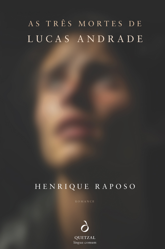 As Três Mortes de Lucas Andrade