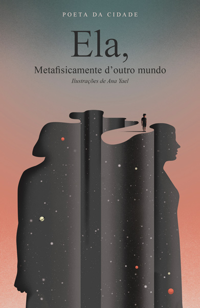 Ela, Metafisicamente d'outro Mundo